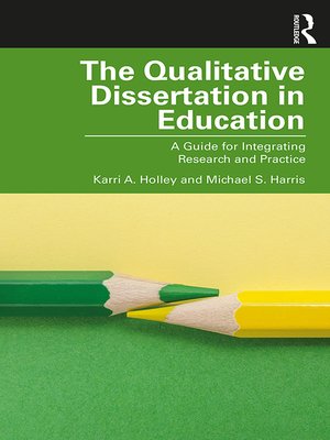 cover image of The Qualitative Dissertation in Education